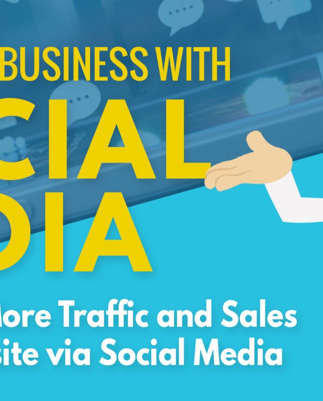 How to Increase your website traffic and sales using social media