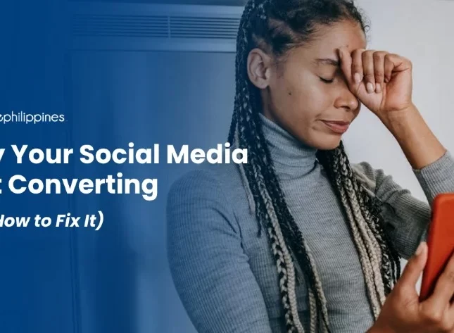 Why Your Social Media Isn’t Converting