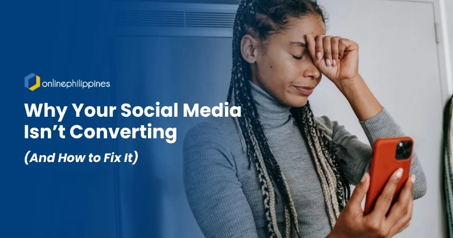 Why-Your-Social-Media-Isnt-Converting