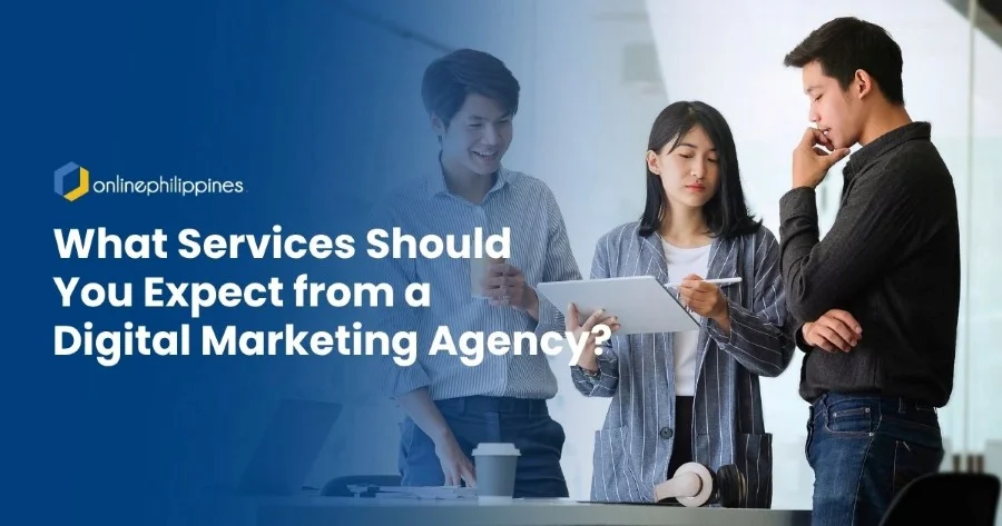 What-Services-Should-You-Expect-from-a-Digital-Marketing-Agency